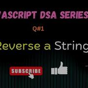 Reverse A String In JavaScript DSA Interview Question Javascript Trivia