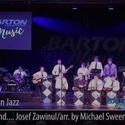 Barton Jazz Birdland Josef Zawinul Arr By Michael Sweeney