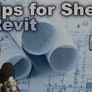 5 Tips For Sheets In Revit Tutorial