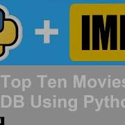 How To Use Python To Get The Top Ten Movies On IMDB