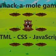 Whack A Mole Game HTML CSS JavaScript Childish Coder