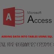 SQL Tutorial How To Add Data In Tables Using SQL In MS Access
