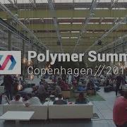 Polymer Summit 2017 Highlights