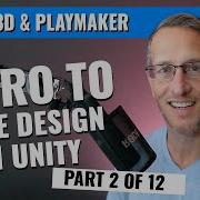 Learn How To Make Games Unity Part 2 An Introduction To Using Playmaker Visual Scripting
