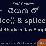 21 Slice Splice Methods In JavaScript Telugu