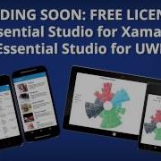 ENDING SOON Free License For Essential Studio For Xamarin And Essential Studio For UWP