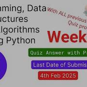 Programming Data Structures And Algorithms Using Python Week 2 Quiz 2026 With Previous Year Proof