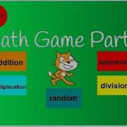 Учебник по Scratch Математическая игра Часть 1 Как создать математическую игру на Scratch