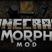 Minecraft выживание с модом Morph 1