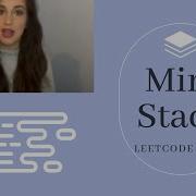 Min Stack LeetCode Solution Explanation JavaScript