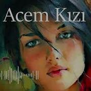 Acem Kızı L Anatolian Violin