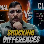 Shocking Differences React Class Vs Functional Components