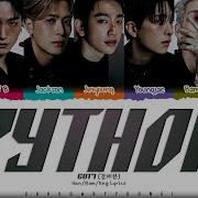 GOT7 PYTHON Lyrics 갓세븐 PYTHON 가사 Color Coded Han Rom Eng ShadowByYoongi