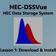 Урок 1 HEC DSSVue Загрузка и установка