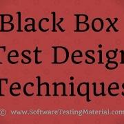 Black Box Test Design Techniques Software Testing