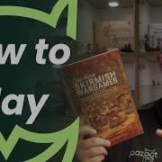 How To Play 1 Hour Skirmish Wargames