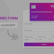 How To Make A Credit Card Payment Form Using HTML CSS JavaScript