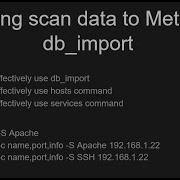 Effectively Use Database Import With Metasploit Commands Hosts Services Importing Scan Results