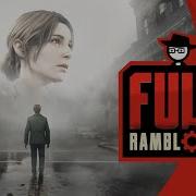 Silent Hill 2 Remake Fully Ramblomatic