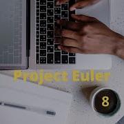 Project Euler Problem 8 Largest Product In A Series Javascript