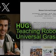 HUG Teaching Robots Universal Grasping