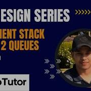 D2 Implement Stack Using 2 Queues DSA Design Series AlgoTutor