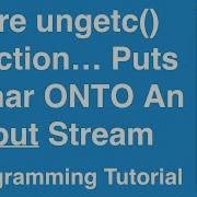 Ungetc Function C Programming Tutorial