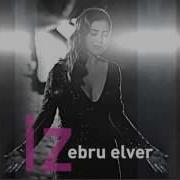 Ebru Elver Sevdalar Seni Bozar Version