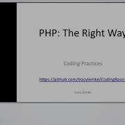 PHP Right Way Good Coding Practices