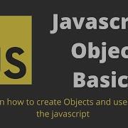 28 Javascript Object Basics How To Create Objects And Use Them In Javascript