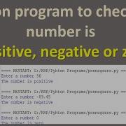 Python Program To Check If A Number Is Positive Negative Or Zero