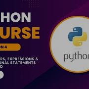 Operators Expressions Conditional Statements In Python Python Module 3 4