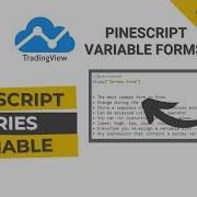 Pinescript Series Variable Pine Script Course Lesson 12