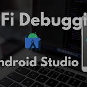 WiFi Debugging In Android Studio