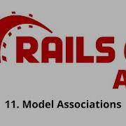 Rails 6 API Tutorial Model Associations P 11
