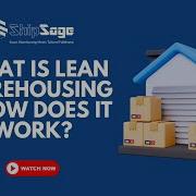 What Is Lean Warehousing And How Does It Work