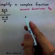 Algebra Simplify A Complex Fraction