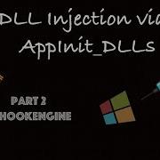 Windows DLL Injection Via AppInit DLLs Part 2