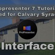 ProPresenter 7 Interface