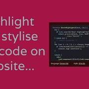 How To Highlight And Stylize Code Like Text Editor IDE Into Website Highlight Js