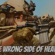 Nightcore Wrong Side Of Heaven Five Finger Death Punch Lyrics