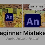 3 Beginner Mistakes To Avoid In Adobe Animate CC
