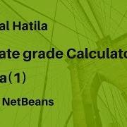 How To Create Grade Calculator In Java1