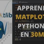 APPPRENDRE MATPLOTLIB Python En 30 Minutes Débutants