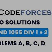 Codeforces Round 1055 Div 1 2 Video Solutions A To D By Vibhaas TLE Eliminators