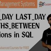 NEXT DAY LAST DAY MONTHS BETWEEN Functions In SQL Lesson 68 DBMS Learning Monkey