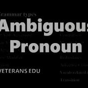Ambiguous Pronoun SAT Grammar 7 Daniel S SAT Writing 101