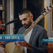 Ali Uğur Çetin Ona Söyle Akustik Performans