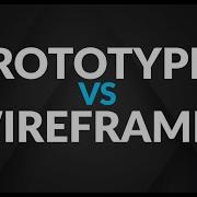 Wireframes V S Prototypes Which Is Better