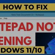 Notepad Not Opening On Windows 11 10 Fixed Notepad Not Working